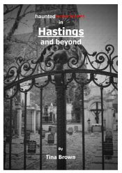 Portada de Haunted Experiences in Hastings and Beyond