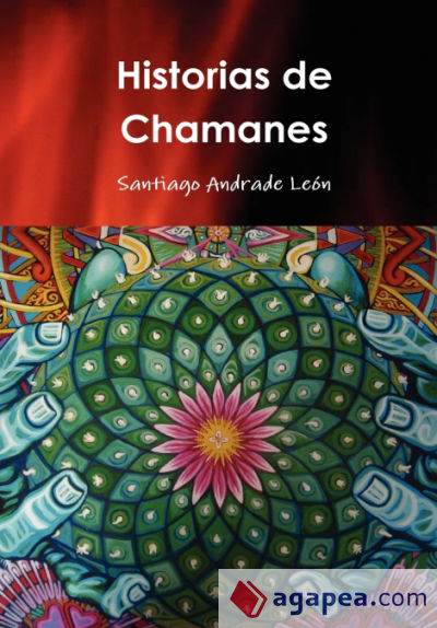 Historias de Chamanes