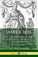 Portada de Iamblichus on the Mysteries of the Egyptians, Chaldeans, and Assyrians