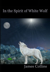 Portada de In the Spirit of White Wolf