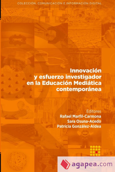 Innovación y esfuerzo investigador en la Educación Mediática contemporánea