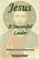 Portada de Jesus A Successful Leader