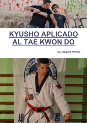 Portada de KYUSHO APLICADO AL TAE KWON DO