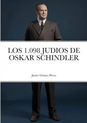 Portada de LOS 1.098 JUDIOS DE OSKAR SCHINDLER