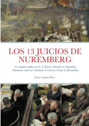 Portada de LOS 13 JUICIOS DE NUREMBERG