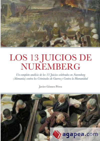 LOS 13 JUICIOS DE NUREMBERG