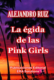 Portada de La égida de las "pink girls"