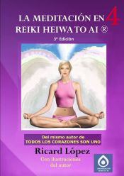 Portada de La meditación en Reiki Heiwa to Ai ®