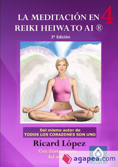 La meditación en Reiki Heiwa to Ai ®