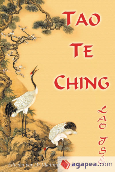 Lao Tsé. Tao Te Ching