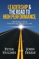 Portada de Leadership & The Road to High Performance