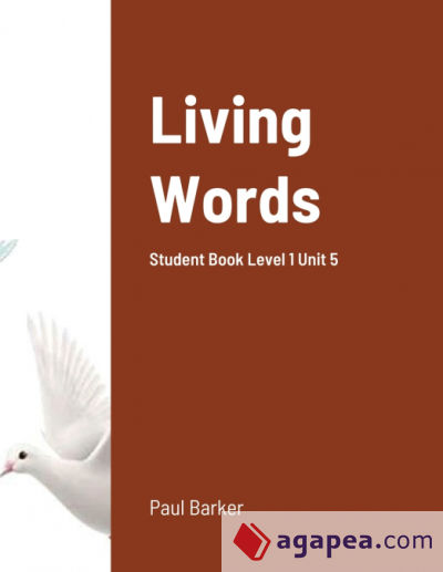 Living Words Student Book Level 1 Unit 5