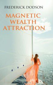 Portada de Magnetic Wealth Attraction