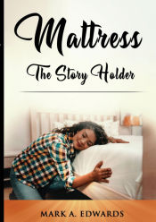 Portada de Mattress, The Story Holder