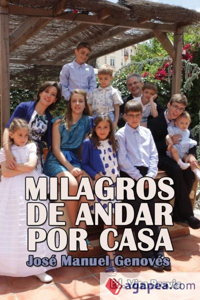 Milagros de Andar Por Casa