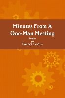Portada de Minutes From A One-Man Meeting