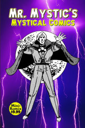 Portada de Mr. Mysticâ€™s Mystical Comics