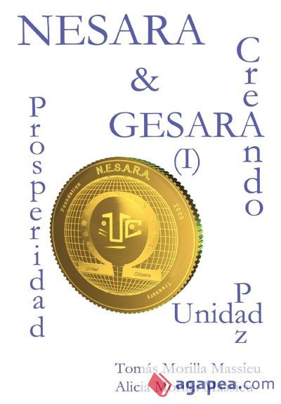 NESARA & GESARA... Creando Prosperidad, Paz, Unidad