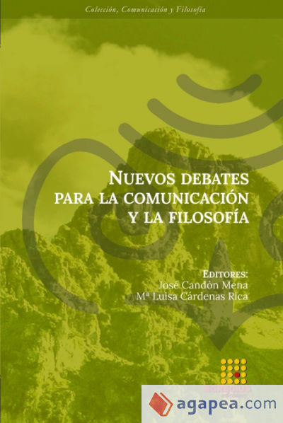 Nuevos debates para la comunicación y la filosofía