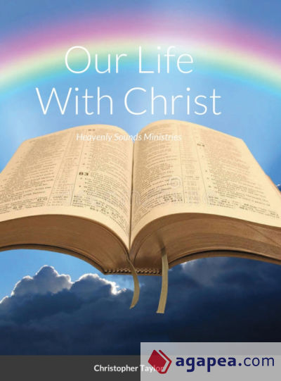 Our Life With Christ Hardback