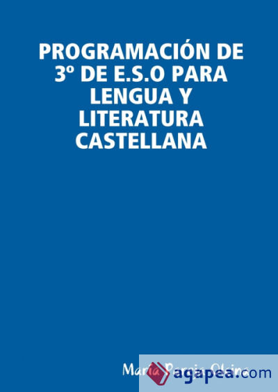PROGRAMACIÓN DE 3º DE E.S.O PARA LENGUA Y LITERATURA CASTELLANA