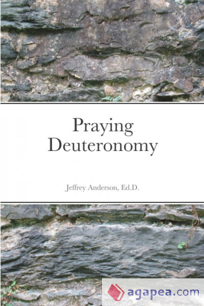 Praying Deuteronomy