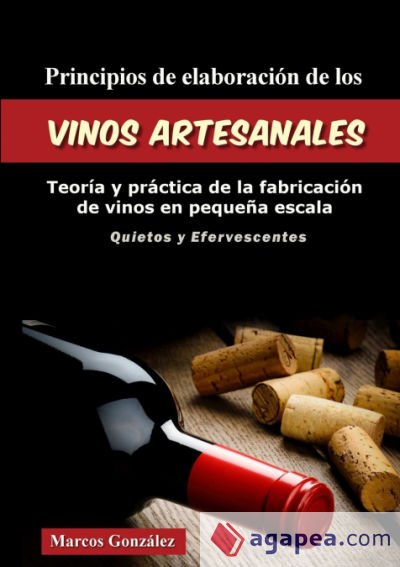 Principios de Elaboraci-n de los Vinos Artesanales