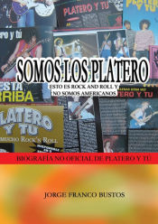 Portada de SOMOS LOS PLATERO