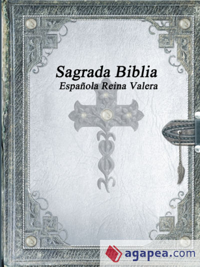 Sagrada Biblia Española Reina Valera