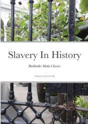 Portada de Slavery In History