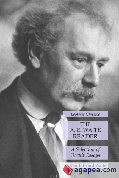 The A. E. Waite Reader