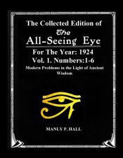 Portada de The Collected Edition of The All-Seing-Eye For The Year 1924. Vol. 1. Numbers
