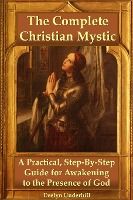 Portada de The Complete Christian Mystic