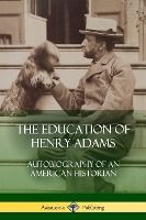 Portada de The Education of Henry Adams