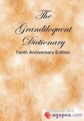 Portada de The Grandiloquent Dictionary - Tenth Anniversary Edition