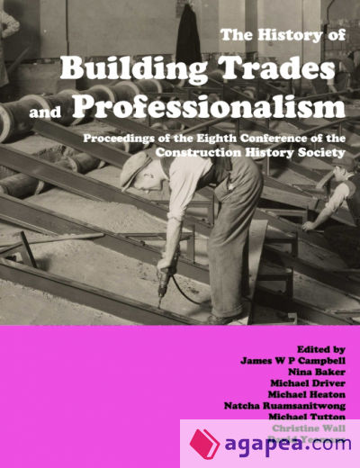 The History of Building Trades and Professionalism
