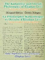 Portada de The Kabalistic and Occult Philosophy of Eliphas Levi - Volume 1