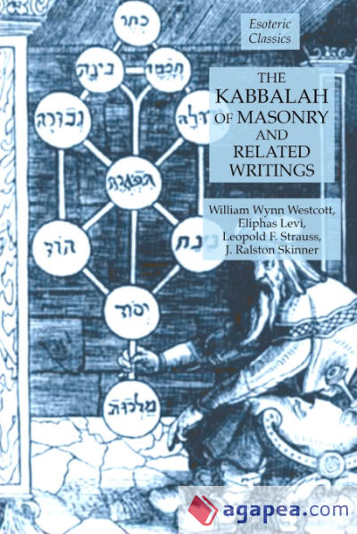 The Kabbalah of Masonry and Related Writings