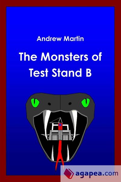 The Monsters of test Stand B
