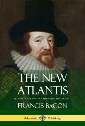 Portada de The New Atlantis (Classic Books of Enlightenment Philosophy)