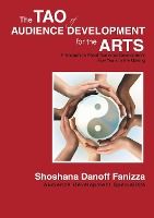 Portada de The Tao of Audience Development for the Arts