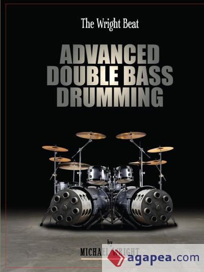 The Wright Beat - Advanced Double Bass Drumming