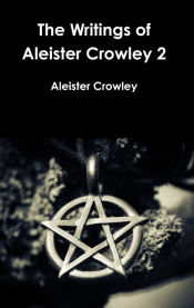 Portada de The Writings of Aleister Crowley 2
