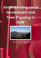 Portada de Understanding Local Government and Town Planning in NSW