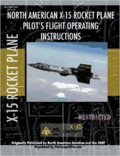 Portada de X-15 Rocket Plane Pilotâ€™s Flight Operating Manual