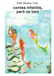 Portada de contes infantils, per? no tant