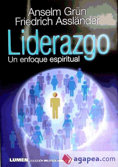 LIDERAZGO UN ENFOQUE ESPIRITUAL