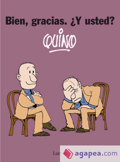 Bien, gracias, ¿y usted?