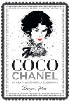 Coco Chanel. La Revolución De La Elegancia