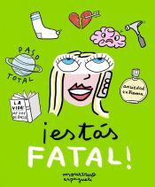 Portada de ¡Estás fatal!